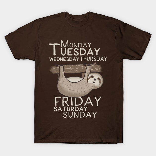 Seven days a week T-Shirt by Piercek25